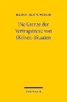 Die Grenze der Vertragstreue von (Krisen-)Staaten