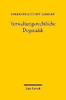 bokomslag Verwaltungsrechtliche Dogmatik: Eine Zwischenbilanz Zu Entwicklung, Reform Und Kunftigen Aufgaben