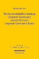 bokomslag Unternehmensmitbestimmung, Corporate Governance und der Deutsche Corporate Governance Kodex