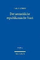 bokomslag Der neuzeitliche republikanische Staat