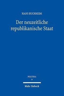 bokomslag Der neuzeitliche republikanische Staat