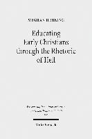 Meghan Henning - Educating Early Christians through the Rhetoric of Hell, Häftad