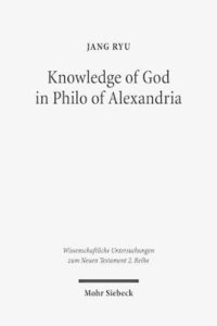 bokomslag Knowledge of God in Philo of Alexandria