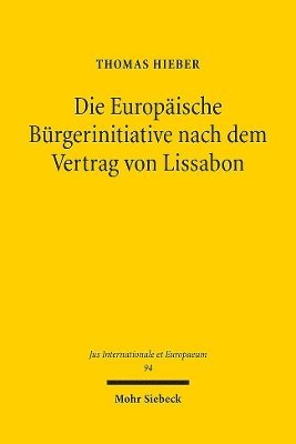 bokomslag Die Europische Brgerinitiative nach dem Vertrag von Lissabon