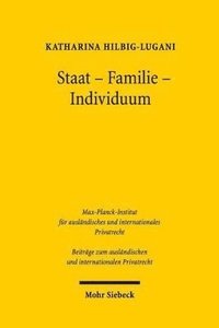 bokomslag Staat - Familie - Individuum