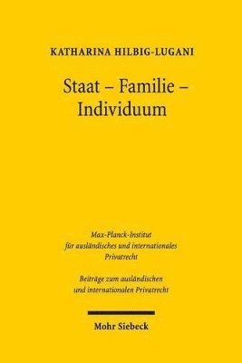 Katharina Lugani - Staat - Familie - Individuum, Inbunden