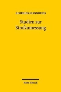 bokomslag Studien zur Strafzumessung