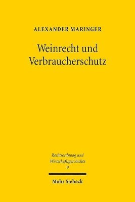 bokomslag Weinrecht und Verbraucherschutz