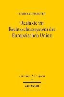 Realakte im Rechtsschutzsystem der Europäischen Union