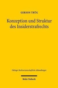 bokomslag Konzeption und Struktur des Insiderstrafrechts