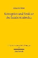 Konzeption und Struktur des Insiderstrafrechts 1