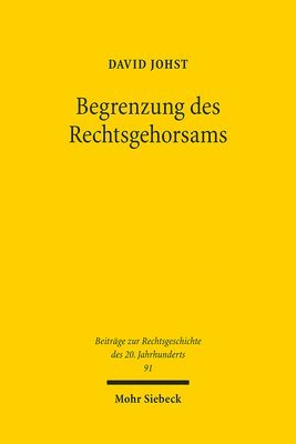 bokomslag Begrenzung des Rechtsgehorsams