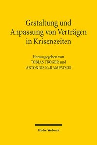 bokomslag Gestaltung und Anpassung von Vertrgen in Krisenzeiten