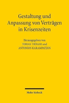 Gestaltung und Anpassung von Vertrgen in Krisenzeiten 1