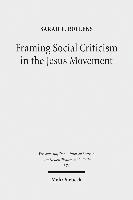 bokomslag Framing Social Criticism in the Jesus Movement