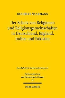 Der Schutz von Religionen und Religionsgemeinschaften in Deutschland, England, Indien und Pakistan 1
