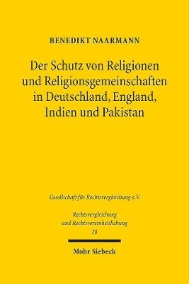 Der Schutz von Religionen und Religionsgemeinschaften in Deutschland, England, Indien und Pakistan