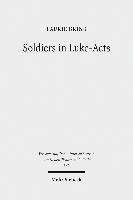 Soldiers in Luke-Acts 1