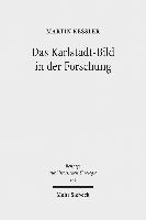 Das Karlstadt-Bild in der Forschung 1