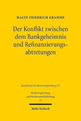 bokomslag Der Konflikt zwischen dem Bankgeheimnis und Refinanzierungsabtretungen