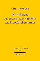 bokomslag Die Kohrenz des auswrtigen Handelns der Europischen Union