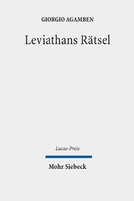 Giorgio Agamben, Friedrich Hermanni - Leviathans Rätsel, Inbunden