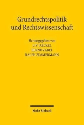bokomslag Grundrechtspolitik und Rechtswissenschaft