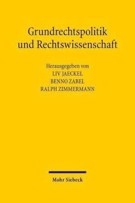 bokomslag Grundrechtspolitik und Rechtswissenschaft