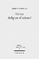 Peirces 'Religion of Science' 1