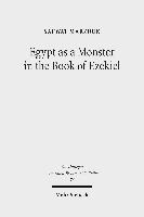 bokomslag Egypt as a Monster in the Book of Ezekiel