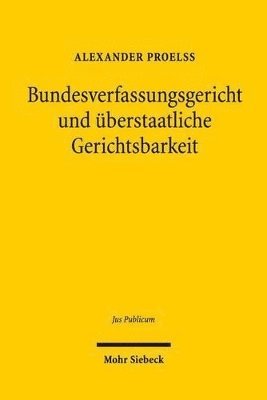 Bundesverfassungsgericht und berstaatliche Gerichtsbarkeit 1