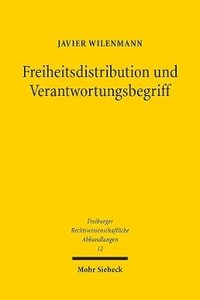 bokomslag Freiheitsdistribution und Verantwortungsbegriff