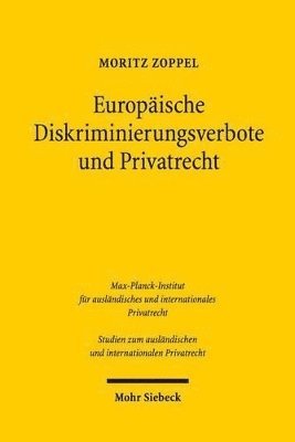 bokomslag Europische Diskriminierungsverbote und Privatrecht