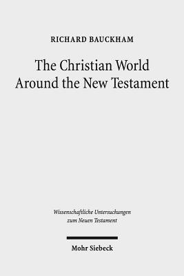 The Christian World Around the New Testament 1