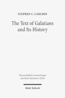 bokomslag The Text of Galatians and Its History