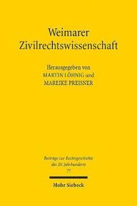 bokomslag Weimarer Zivilrechtswissenschaft