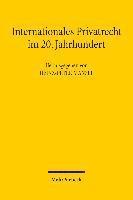 bokomslag Internationales Privatrecht im 20. Jahrhundert