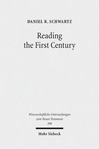 bokomslag Reading the First Century