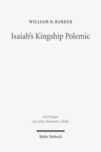 bokomslag Isaiah's Kingship Polemic