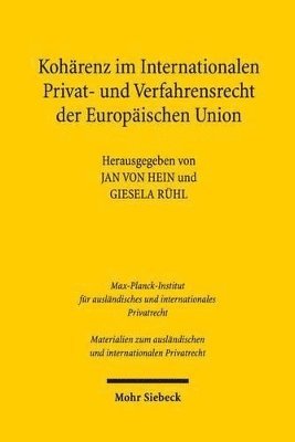 bokomslag Kohrenz im Internationalen Privat- und Verfahrensrecht der Europischen Union