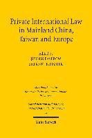 Private International Law in Mainland China, Taiwan and Europe 1