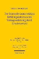 Der Schutz des immateriellen Erfllungsinteresses bei Vertragsverletzung durch Schadensersatz 1