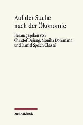 Christof Dejung, Christof Dejung, Monika Dommann, Daniel Speich Chassé - Auf der Suche nach der Ökonomie, Inbunden