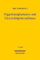 bokomslag Organtransplantation und Strafrechtspaternalismus