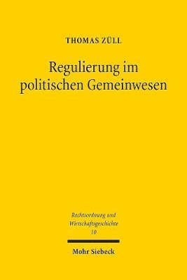 bokomslag Regulierung im politischen Gemeinwesen