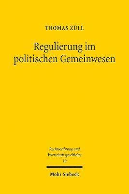 Regulierung im politischen Gemeinwesen 1