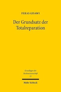 bokomslag Der Grundsatz der Totalreparation