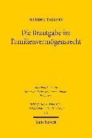 Die Brautgabe im Familienvermgensrecht 1