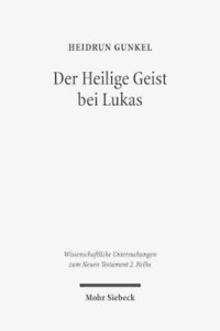 bokomslag Der Heilige Geist bei Lukas