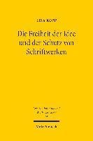 Die Freiheit der Idee und der Schutz von Schriftwerken 1